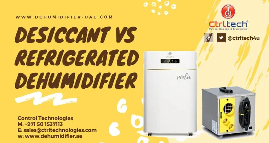 Desiccant Vs refrigerant dehumidifier.